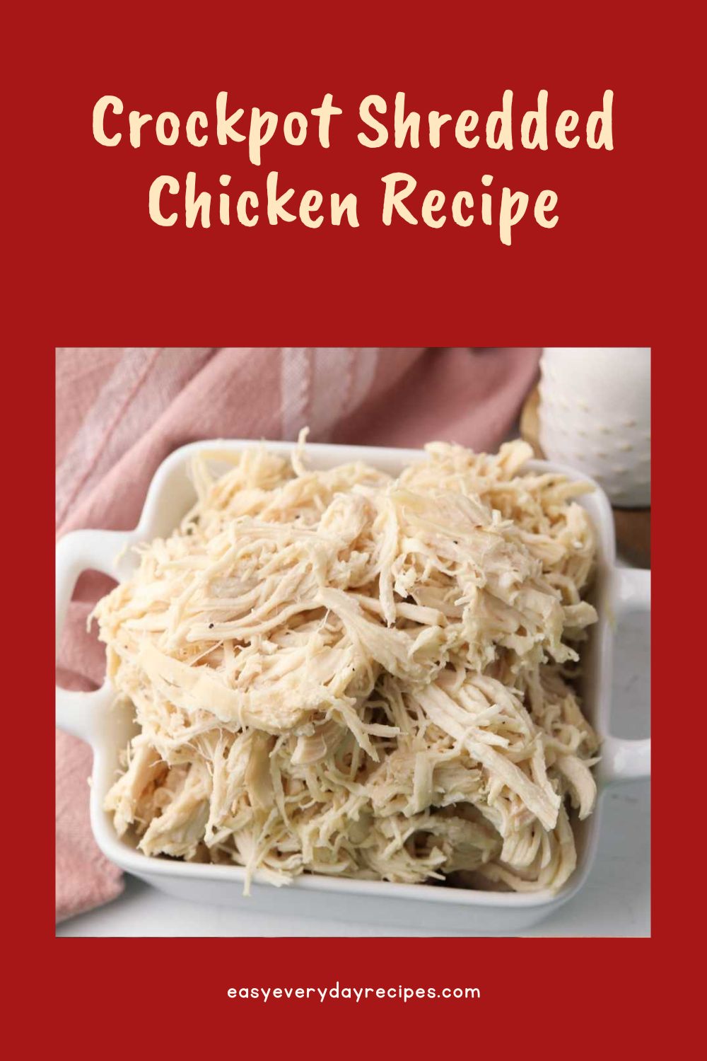 Crockpot Shredded Chicken Recipe 12 Crockpot Shredded Chicken Recipe pin 1