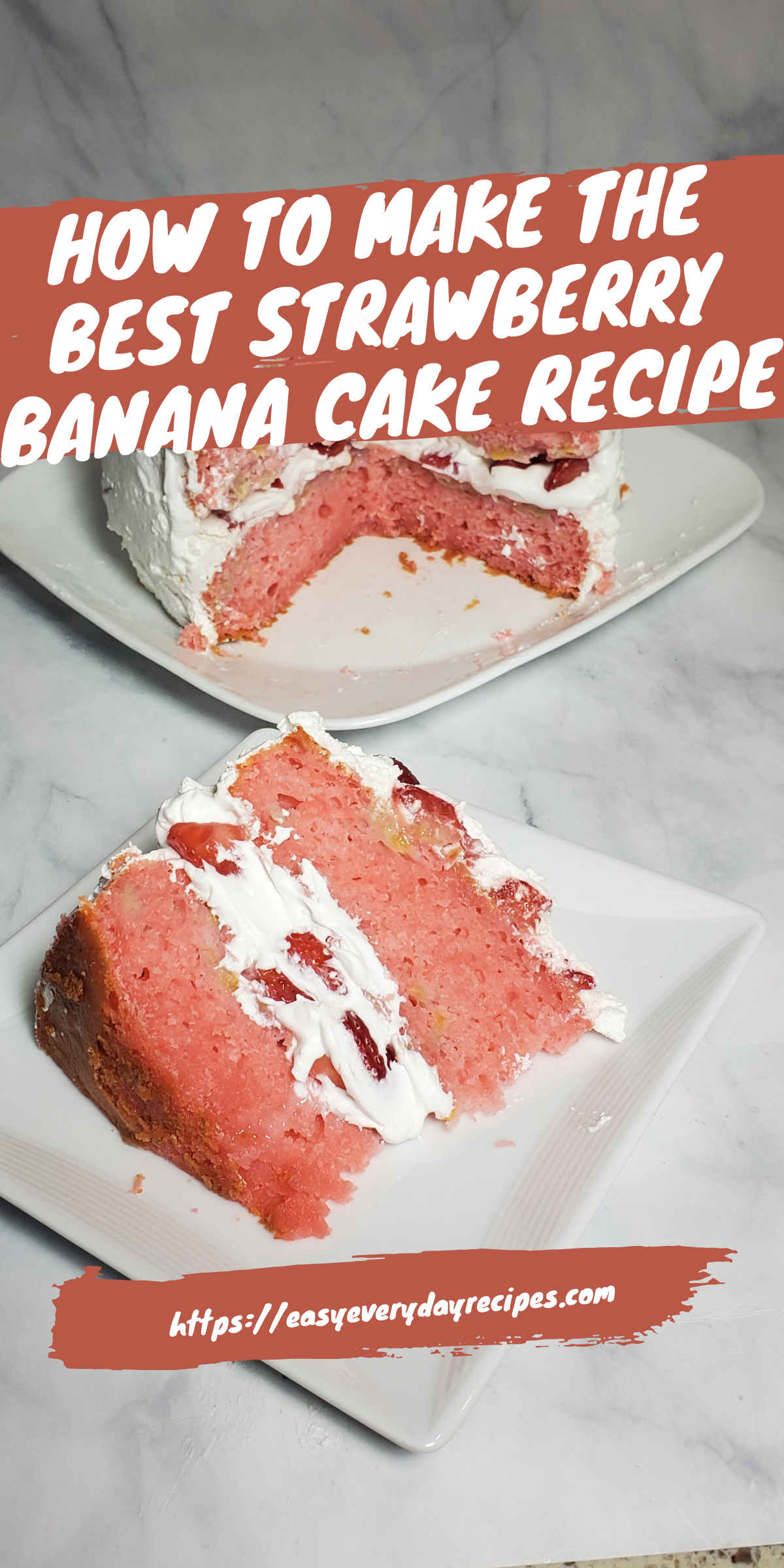 Best Strawberry Banana Cake Recipe