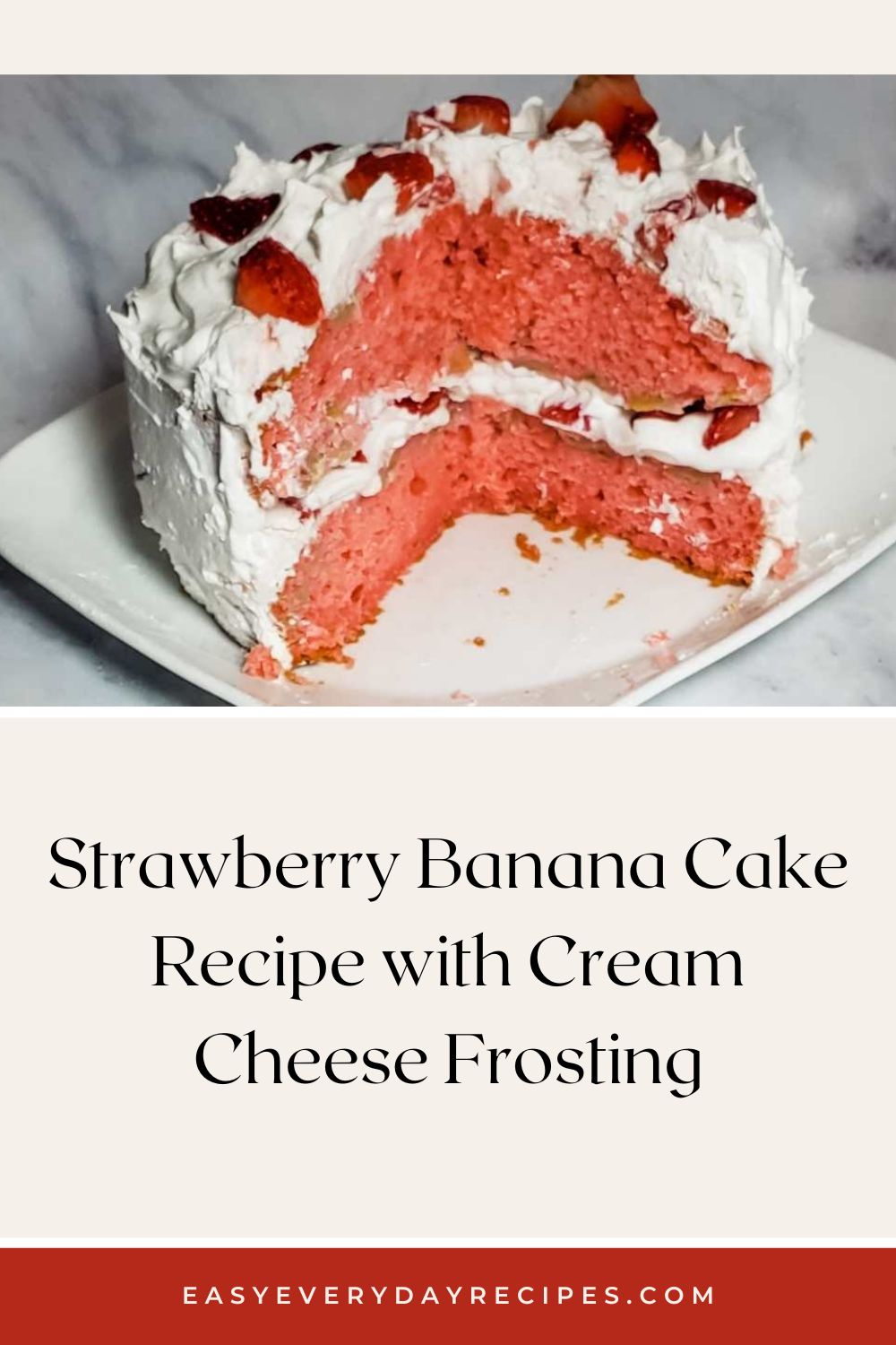Easy Strawberry Banana Cake Recipe with Cream Cheese Frosting Recipe 22 Strawberry Banana Cake Recipe with Cream Cheese Frosting pin