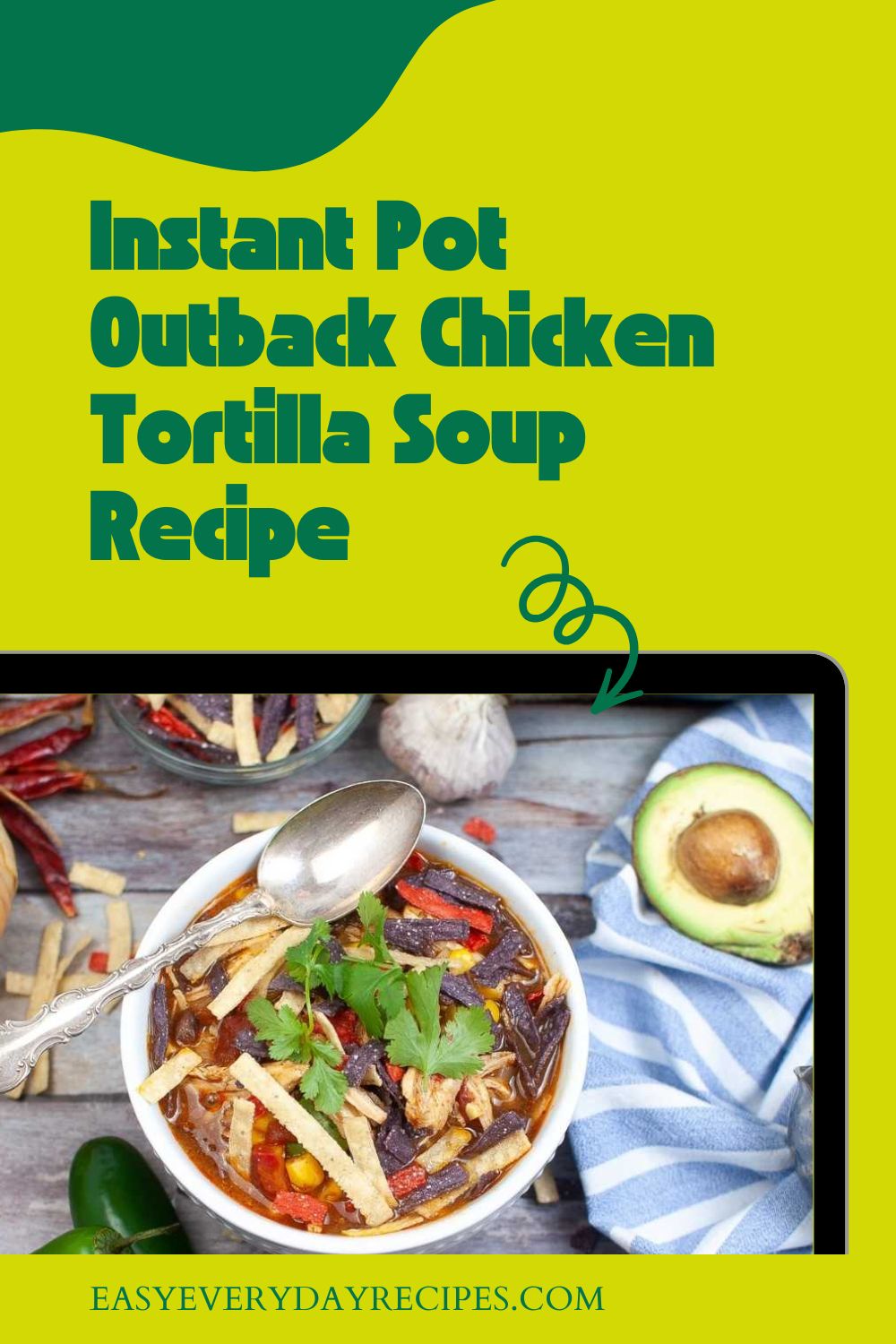 Instant Pot Outback Chicken Tortilla Soup Recipe 17 Instant Pot Outback Chicken Tortilla Soup Recipe pin 1