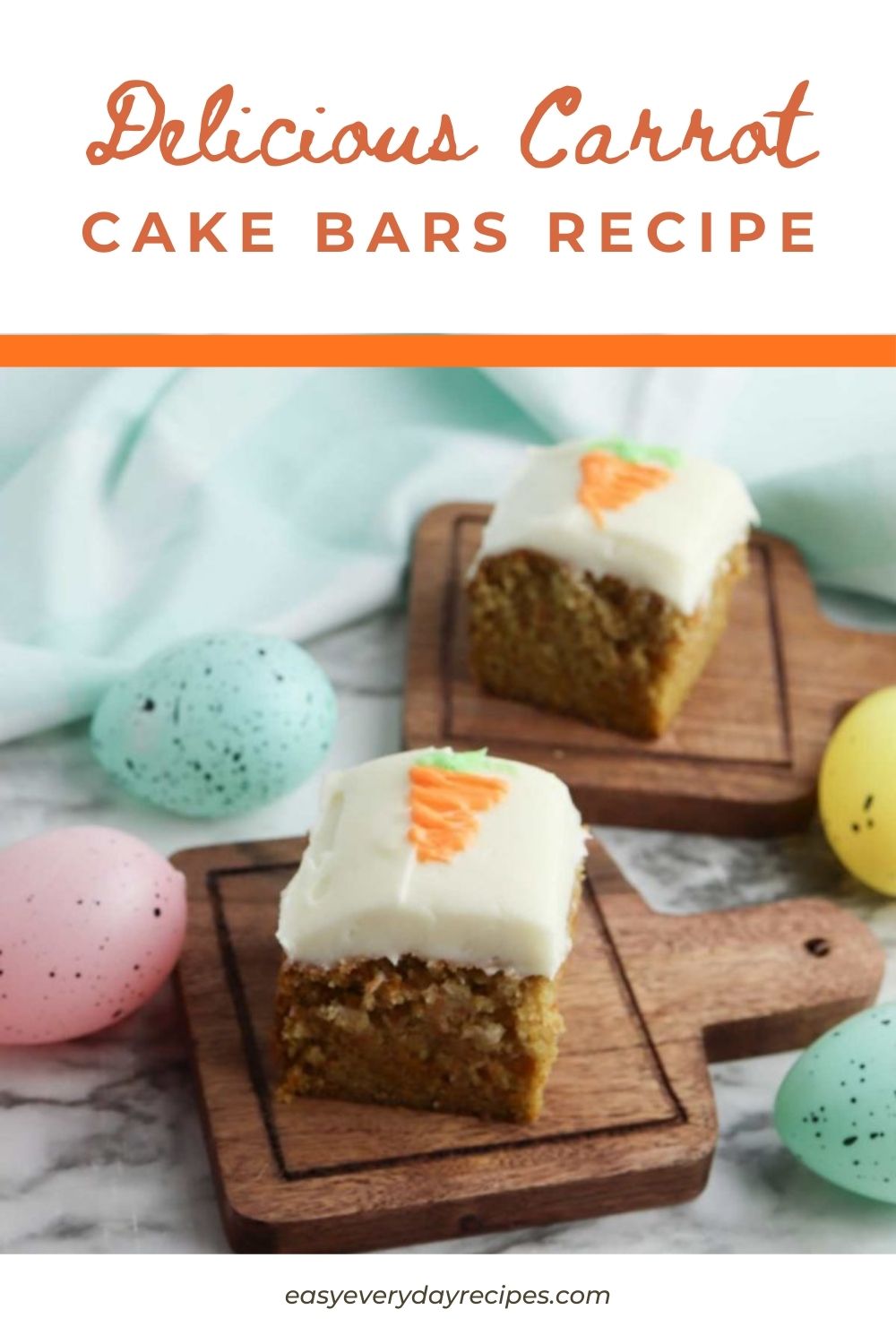 Delicious Carrot Cake Bars Recipe 31 Delicious Carrot Cake Bars Recipe Easter pin