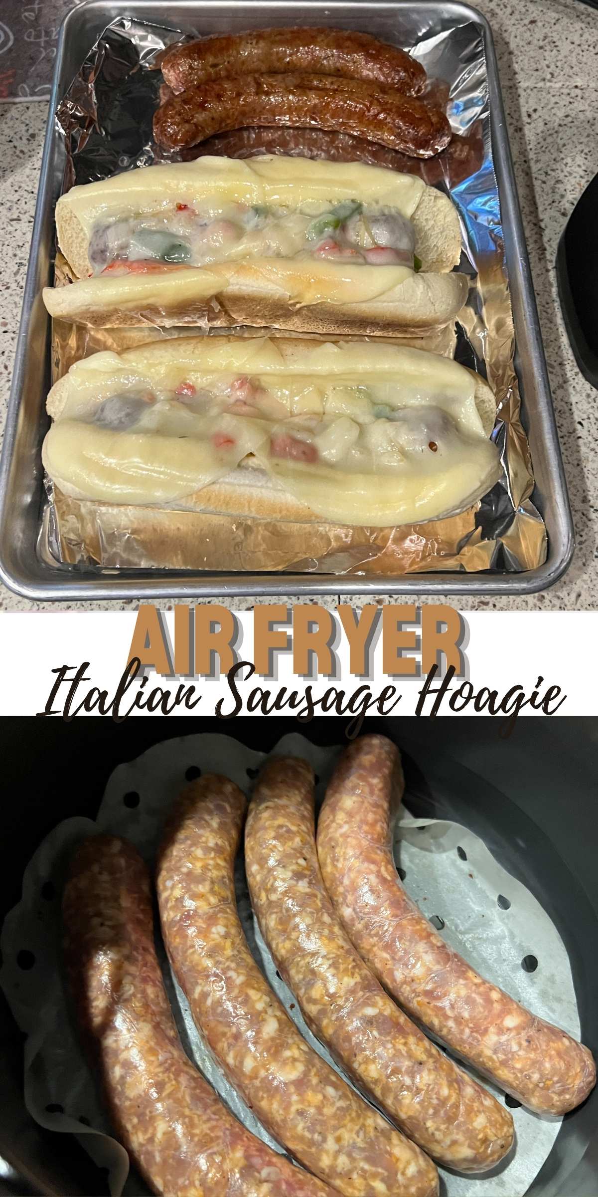 Air Fryer Italian Sausage Hoagies 