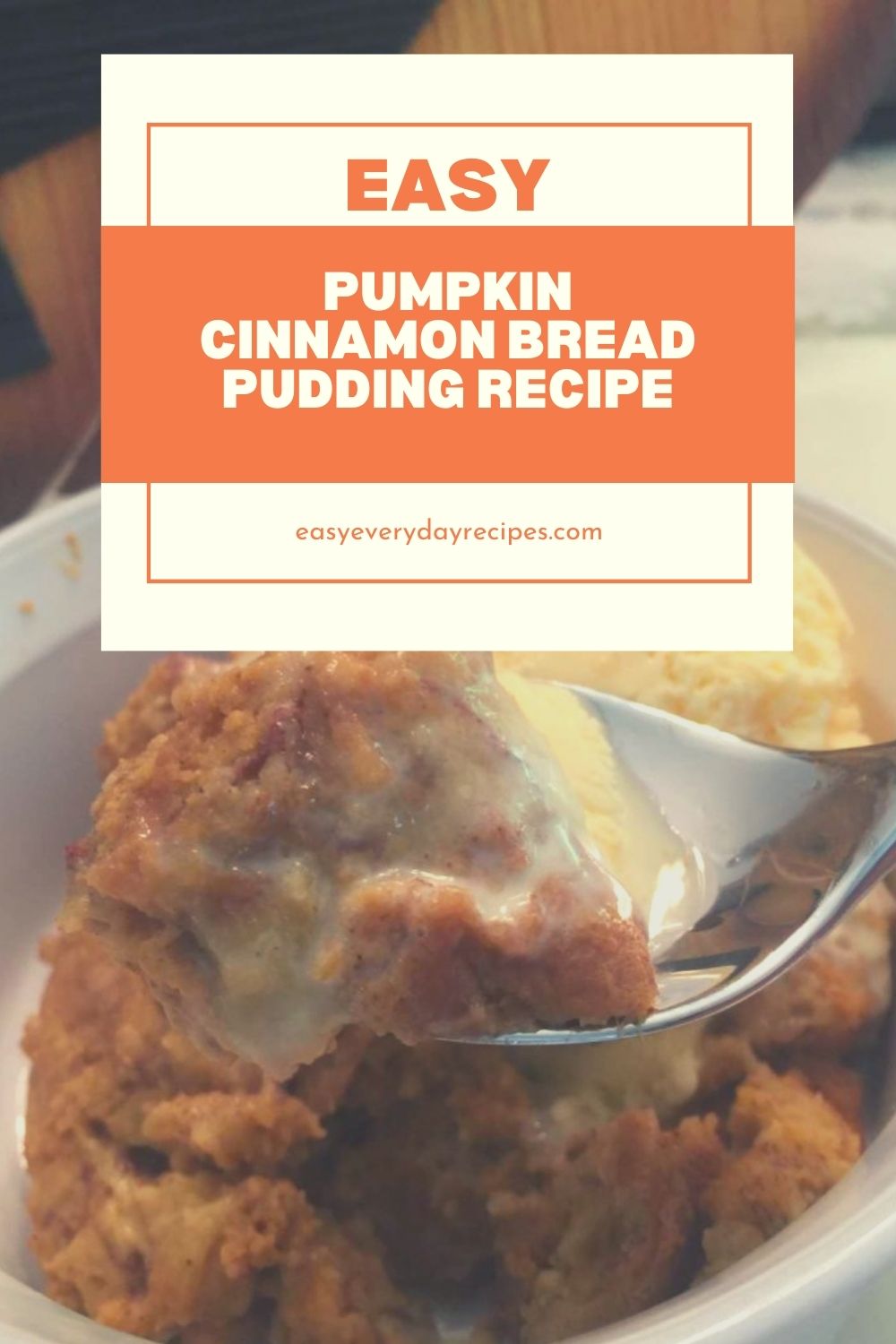 Pumpkin Cinnamon Bread Pudding 23 Easy Pumpkin Cinnamon Bread Pudding Recipe pin