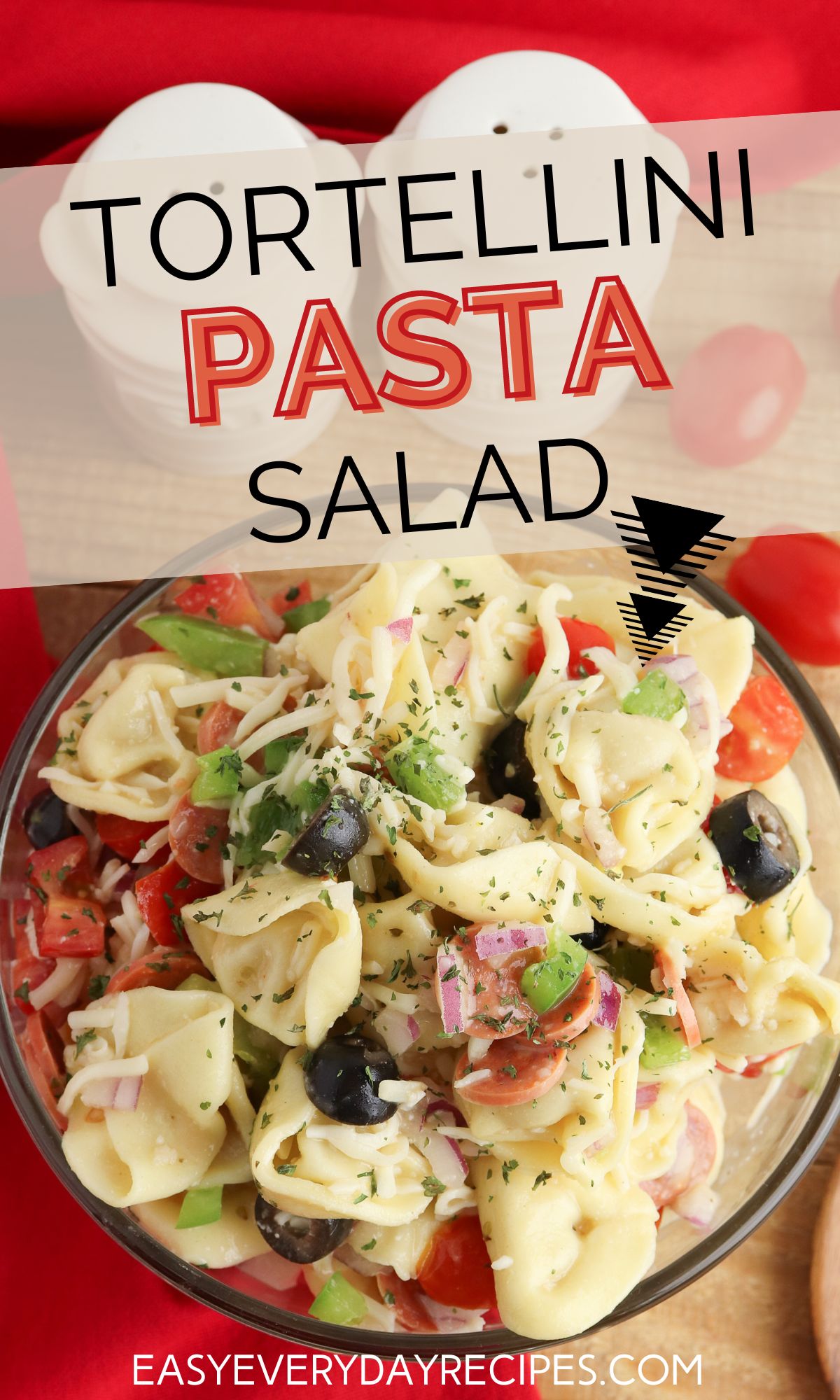 Tortellini Pasta Salad 