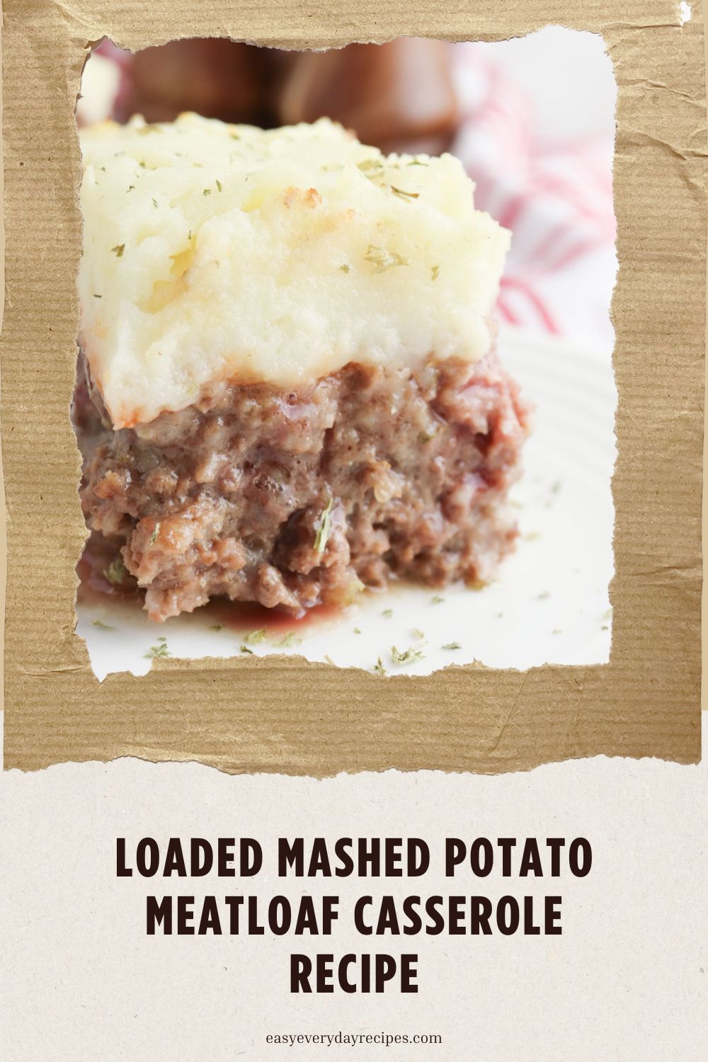 Loaded Mashed Potato Meatloaf Casserole Recipe 13 Loaded Mashed Potato Meatloaf Casserole Recipe pin 2
