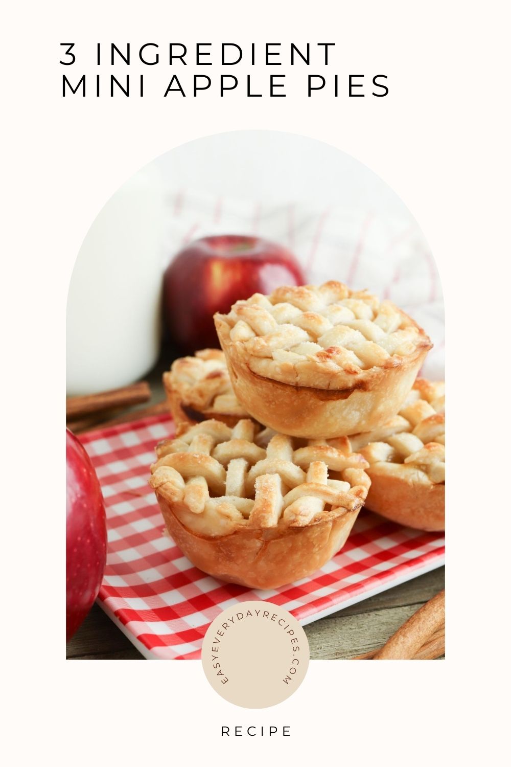 Quick and Delicious Mini Apple Pie Recipe for Fall 17 3 Ingredient Mini Apple Pies pin