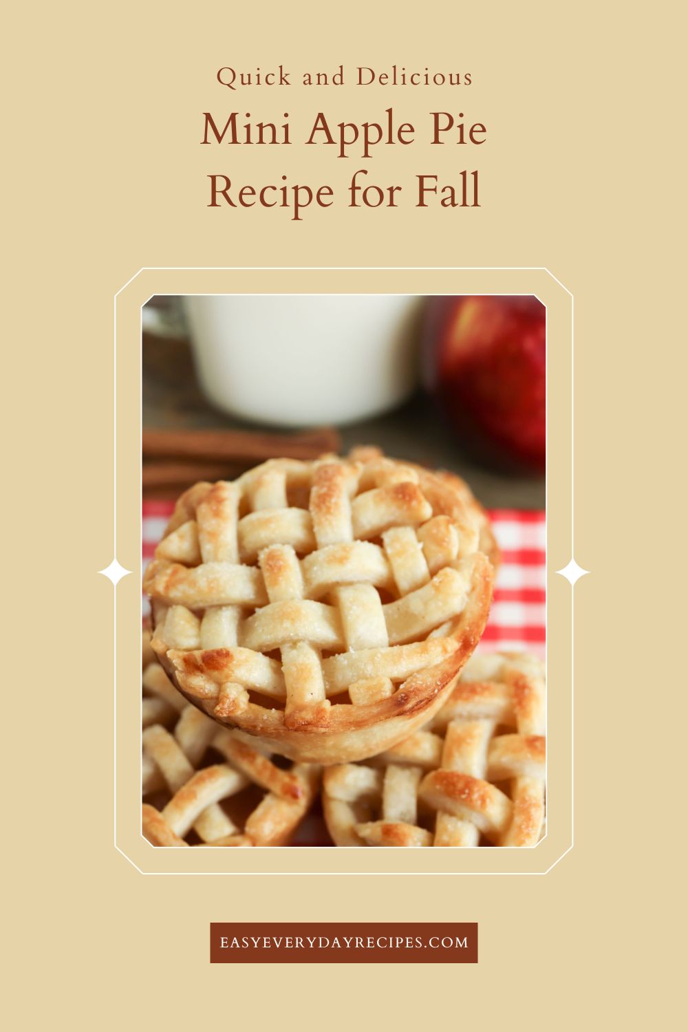 Quick and Delicious Mini Apple Pie Recipe for Fall 15 Quick and Delicious Mini Apple Pie Recipe for Fall pin