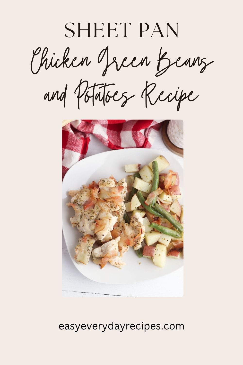 Sheet Pan Chicken Green Beans and Potatoes Recipe 12 Sheet Pan Chicken Green Beans and Potatoes Recipe pin