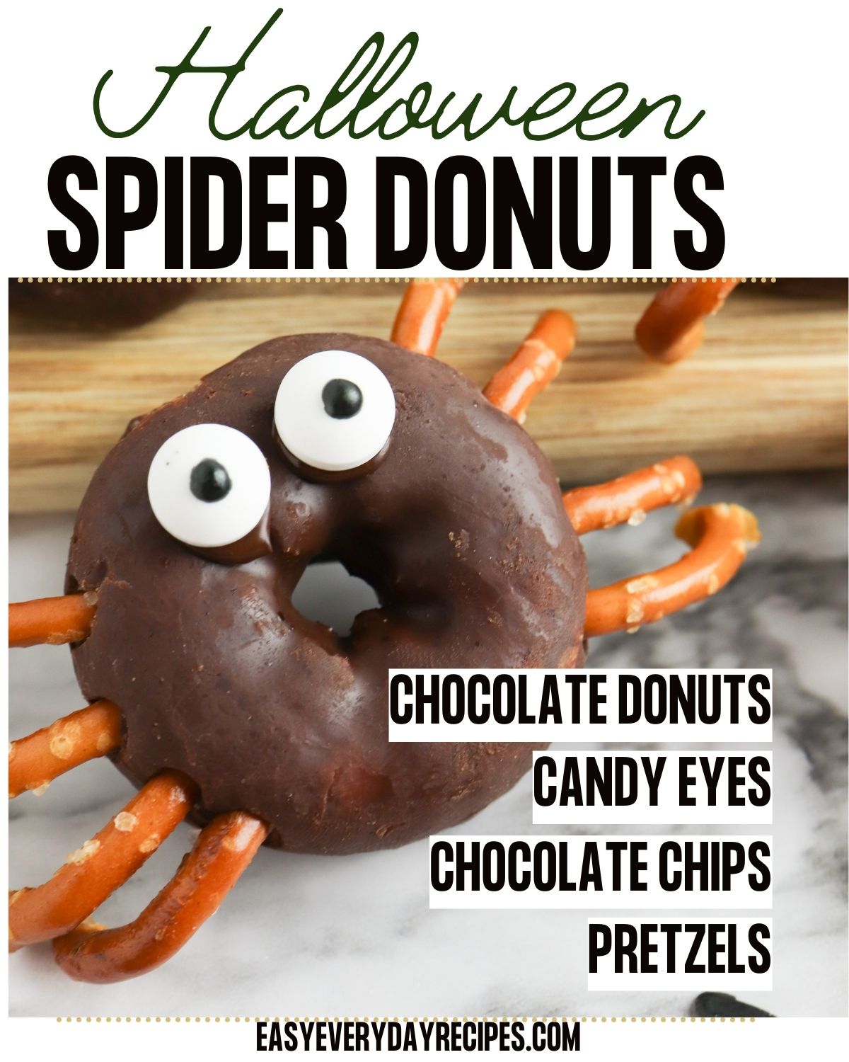 Halloween spider donuts with chocolate donuts and candy eyes.