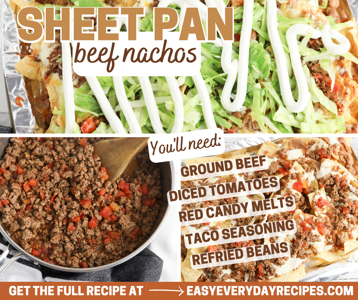 Sheet pan beef nachos.