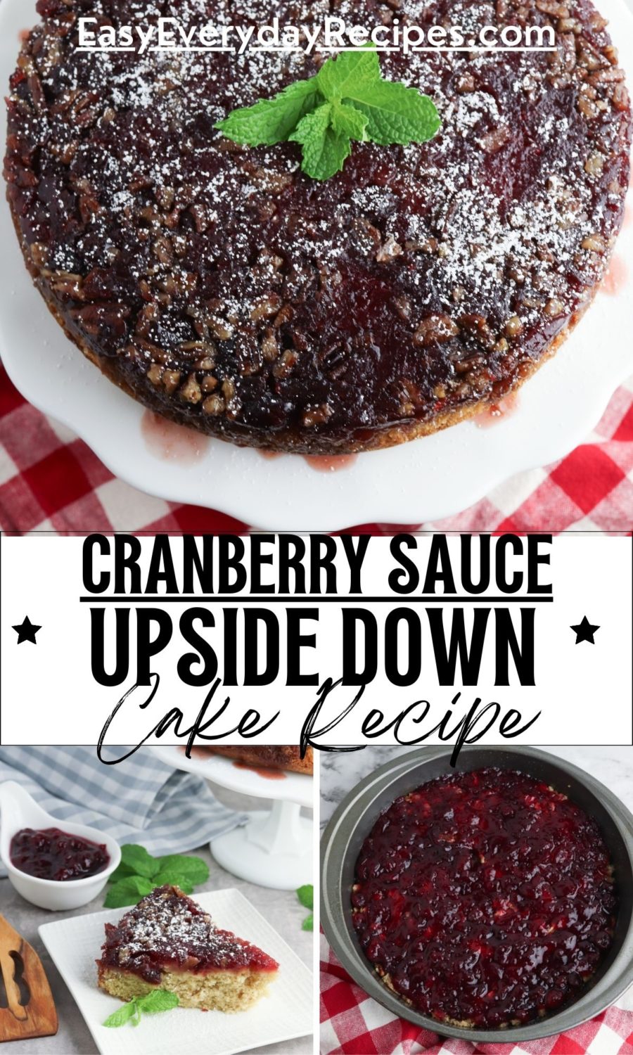 Cranberry sauce upside down cake recipe.