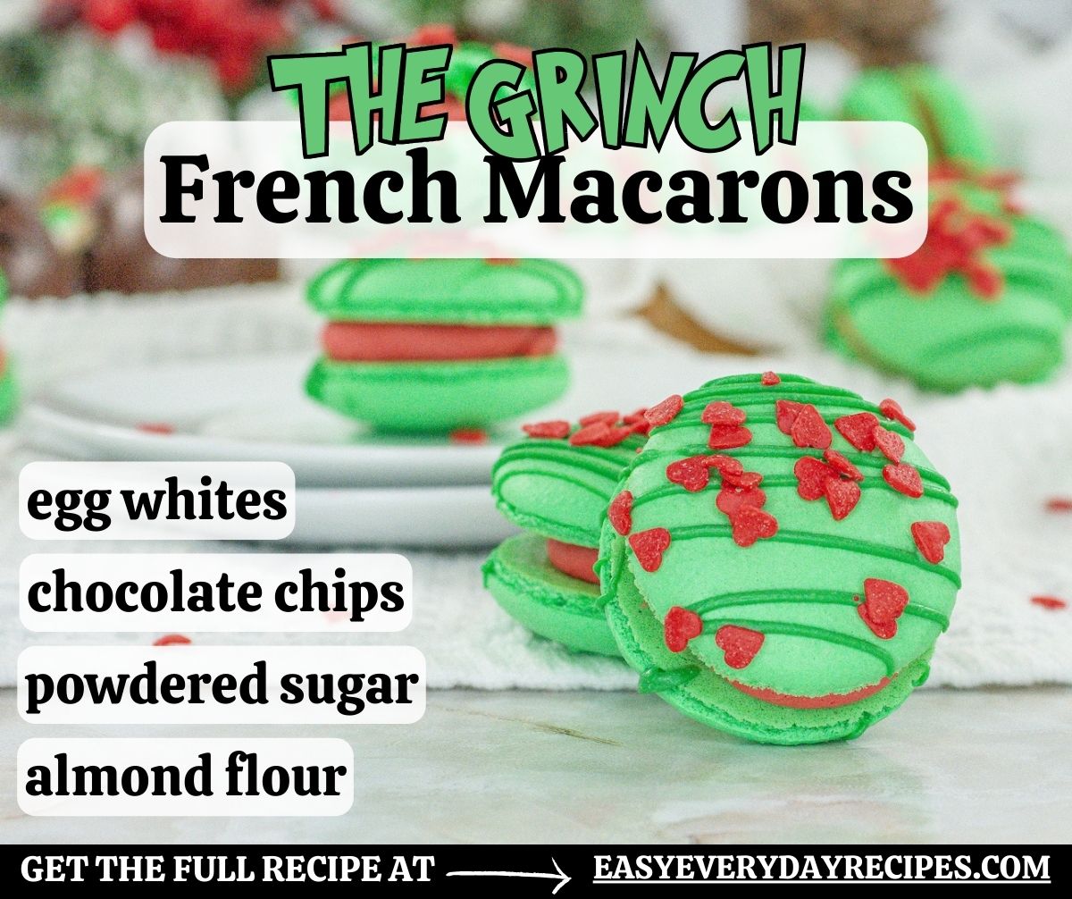 The grinch french macarons.