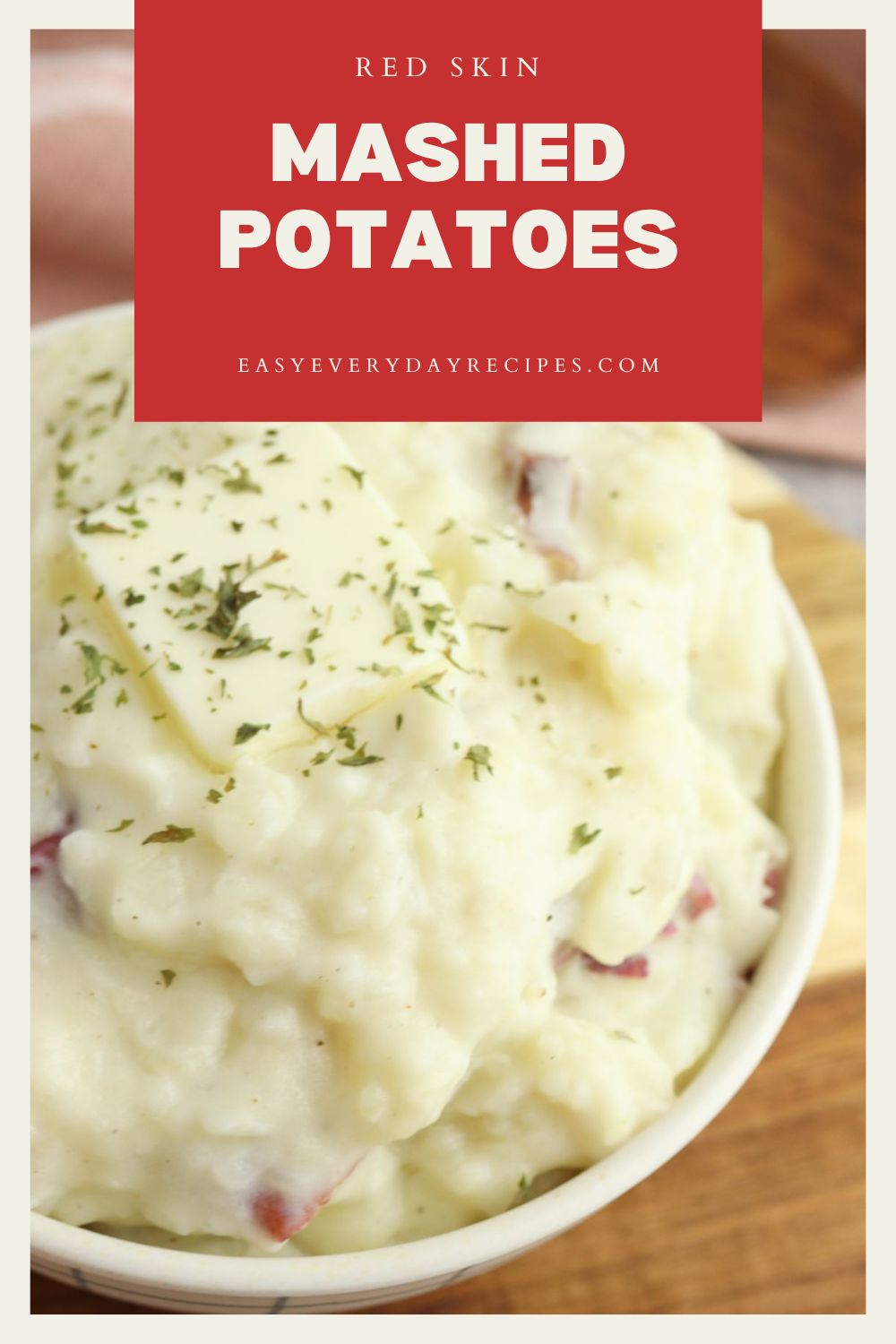 Red Skin Mashed Potatoes 11 Red Skin Mashed Potatoes pin 1
