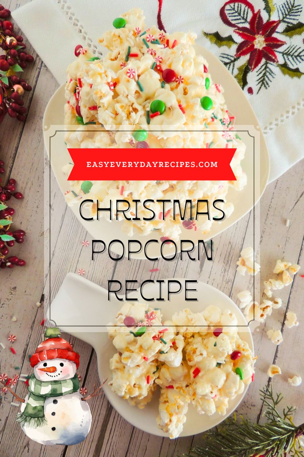 Christmas Popcorn Recipe 12 Christmas Popcorn Recipe pin 2