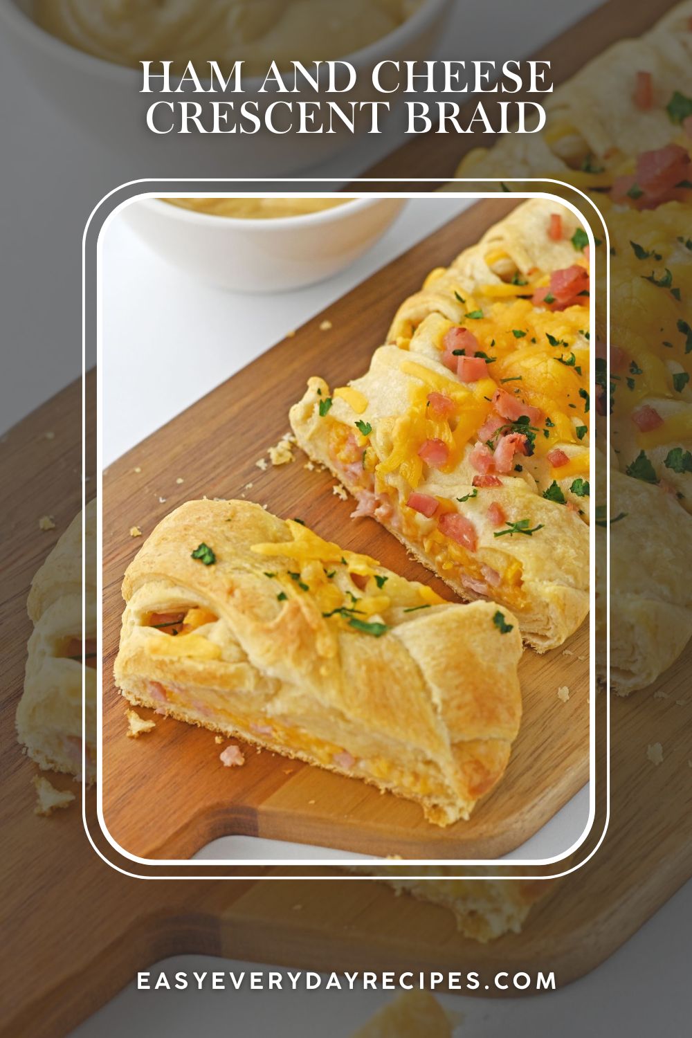 Ham and Cheese Crescent Braid 12 Ham and Cheese Crescent Braid pin 1