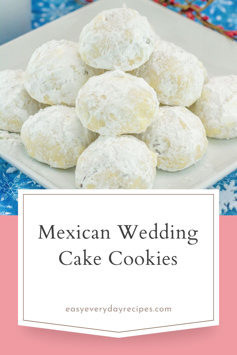 Mexican Wedding Cake Cookies 12 Mexican Wedding Cake Cookies pin 1