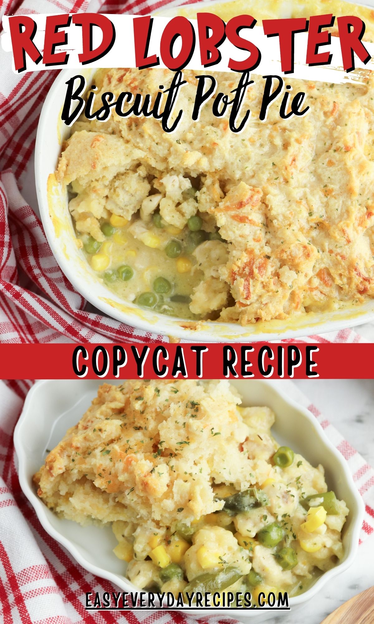 Red Lobster Biscuit Pot Pie Recipe | Easy Everyday Recipes
