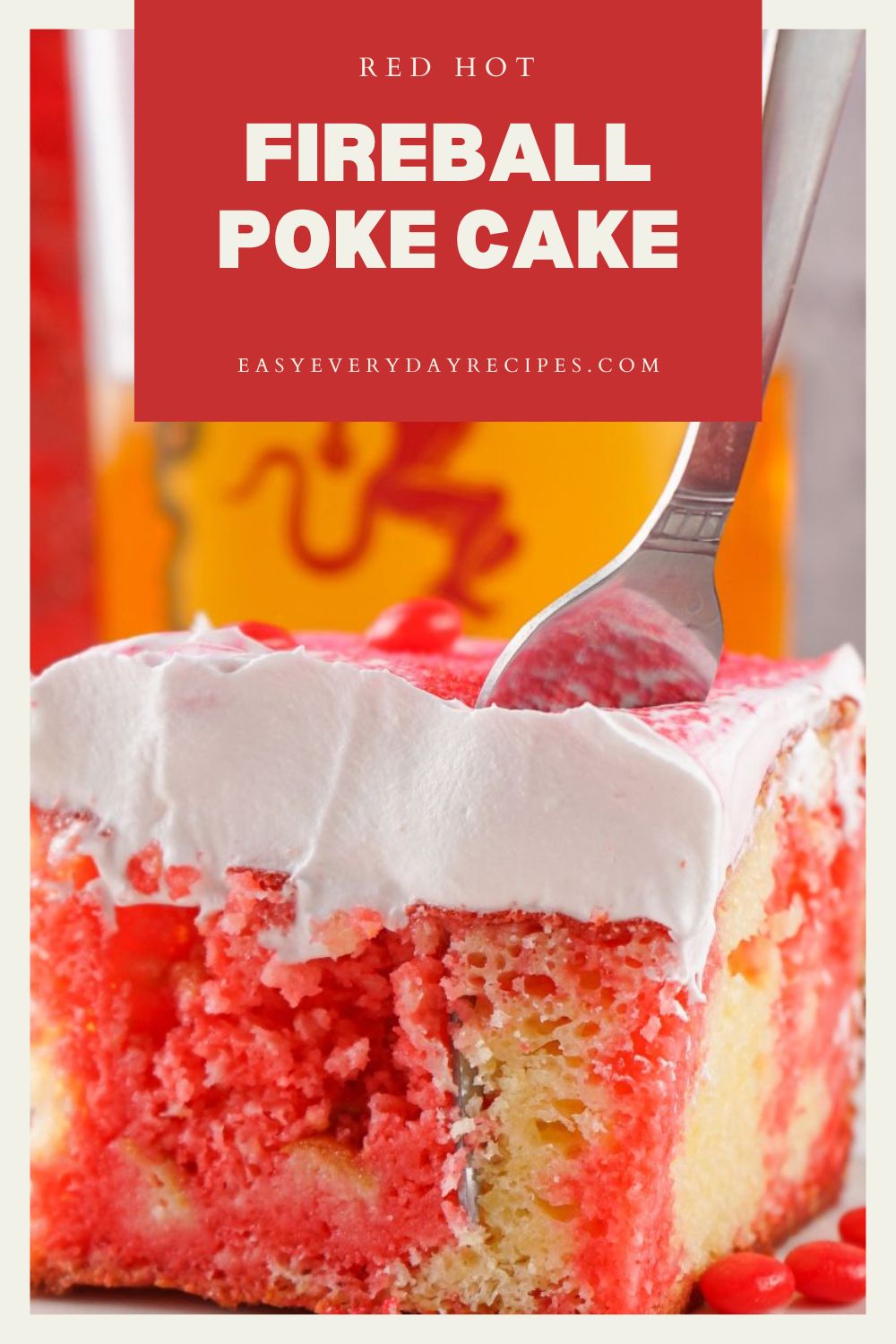 Red Hot Fireball Poke Cake 21 Red Hot Fireball Poke Cake pin 1