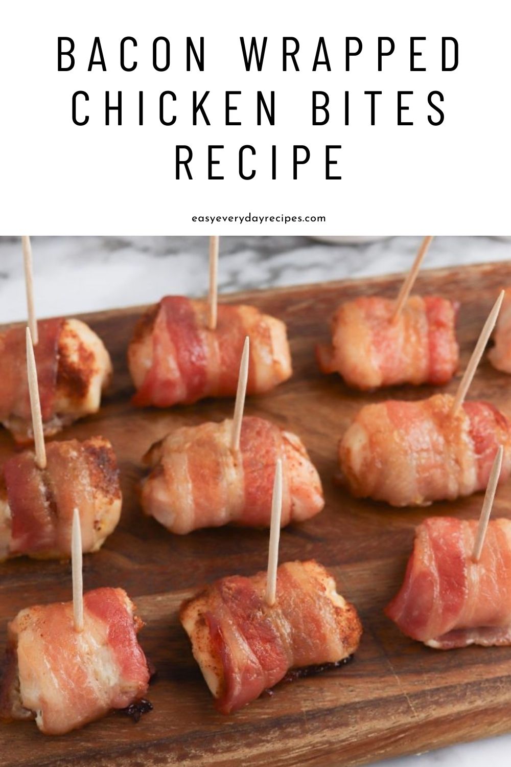 Chicken Bacon Wrapped Bites 12 Bacon Wrapped Chicken Bites Recipe pin