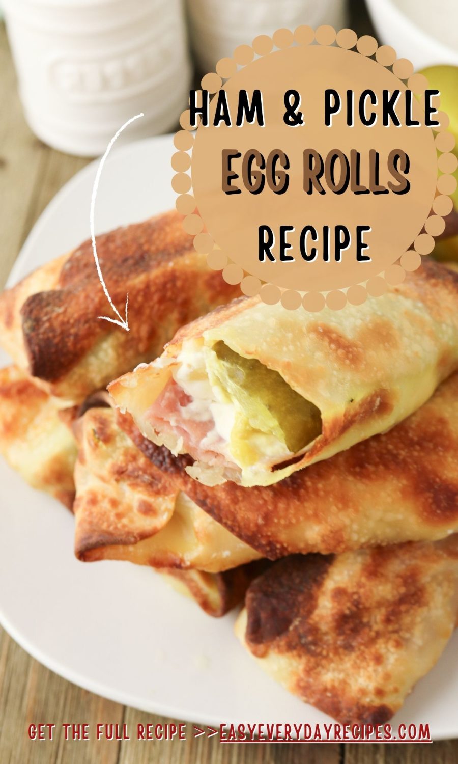 Ham and pickle egg rolls recipe.