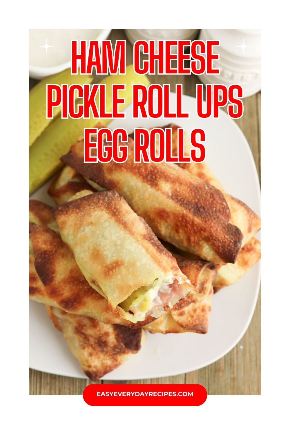 Ham Cheese Pickle Roll Ups Egg Rolls 14 Ham Cheese Pickle Roll Ups Egg Rolls pin