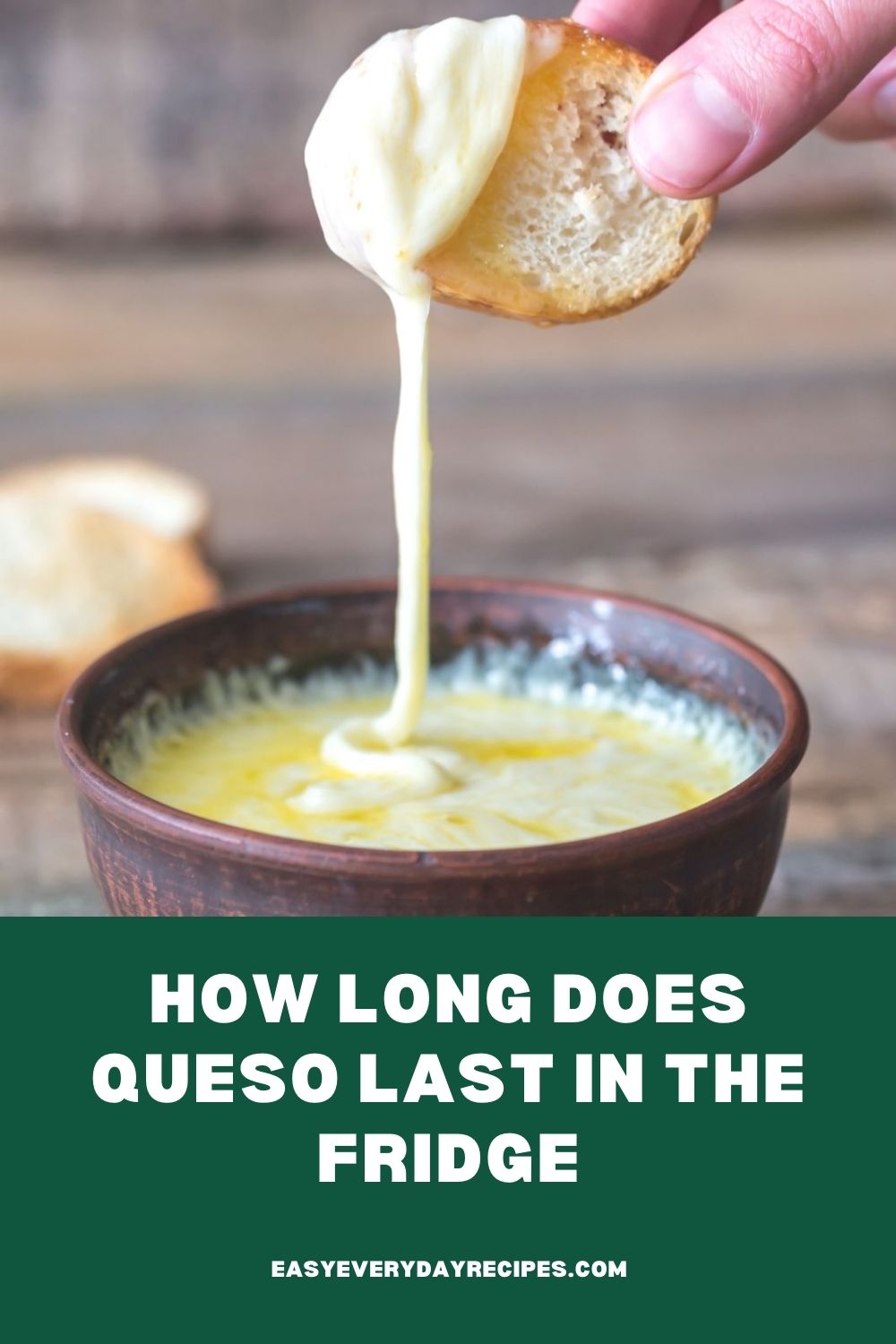 How Long Does Queso Last in the Fridge 13 How Long Does Queso Last in the Fridge pin 1