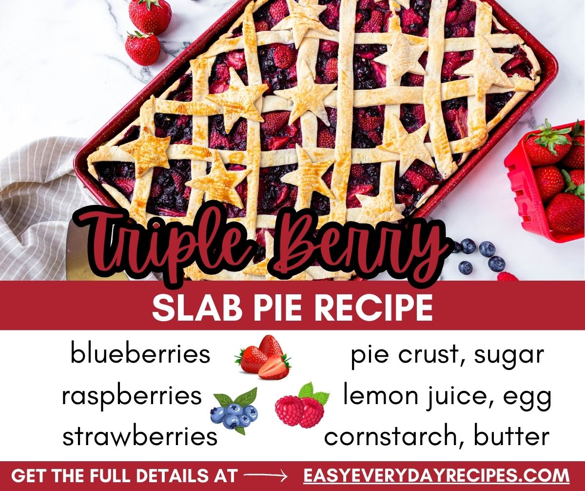 Triple berry slab pie recipe.