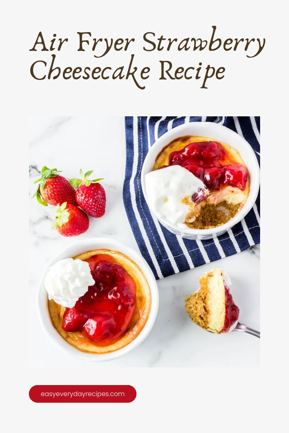 Air Fryer Strawberry Cheesecake Recipe 9 Air Fryer Strawberry Cheesecake Recipe pin