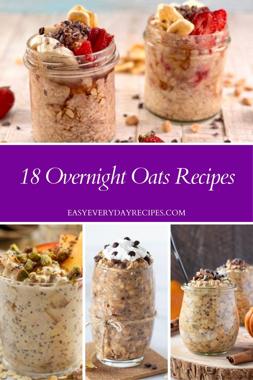 18 Overnight Oats Recipes That Will Rock Your Breakfast Routine 22 18 Overnight Oats Recipes pin