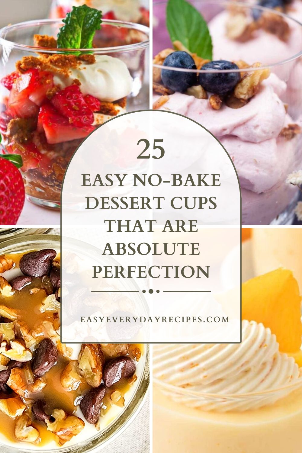 25 Easy No-Bake Dessert Cups That Are Absolute Perfection 29 25 Easy No Bake Dessert Cups That Are Absolute Perfection pin