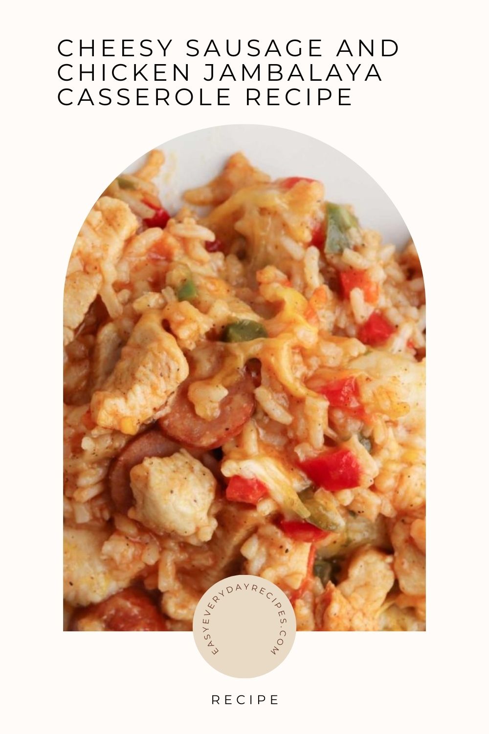 Cheesy Sausage and Chicken Jambalaya Casserole Recipe 12 Cheesy Sausage and Chicken Jambalaya Casserole Recipe pin 1