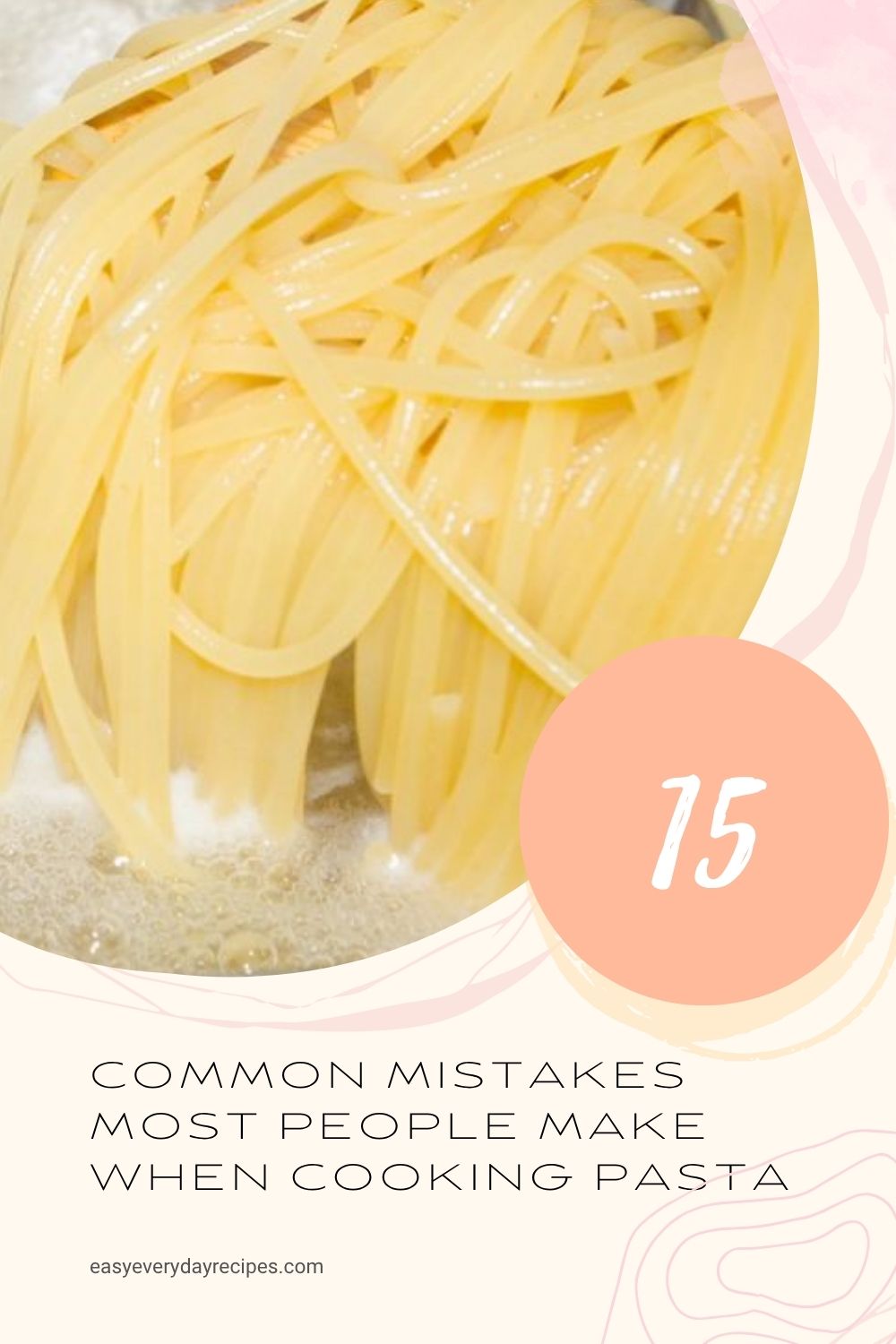 15 Common Mistakes Most People Make When Cooking Pasta 19 15 Common Mistakes Most People Make When Cooking Pasta pin