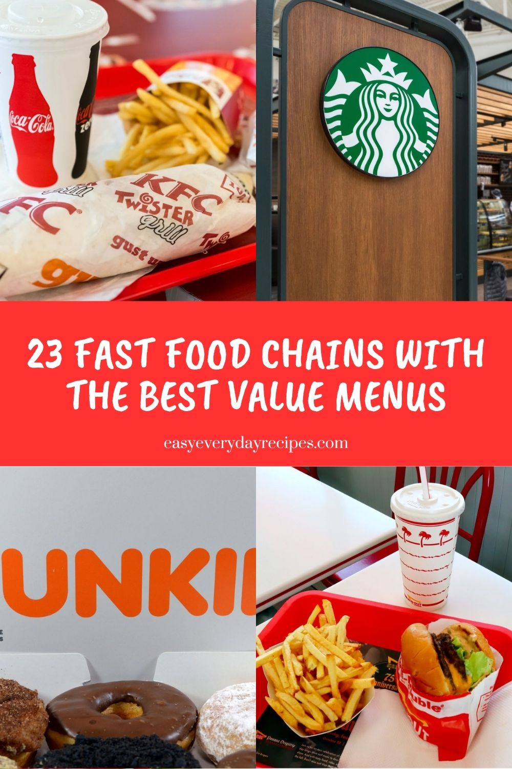 23 Fast Food Chains with the Best Value Menus 28 23 Fast Food Chains with the Best Value Menus pin 1