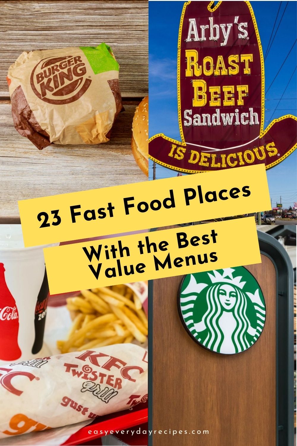 23 Fast Food Chains with the Best Value Menus 27 23 Fast Food Places With the Best Value Menu pin
