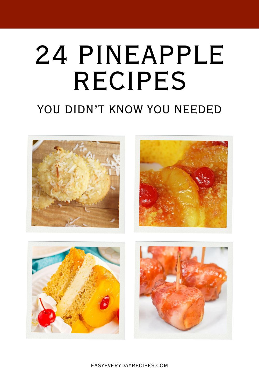 24 Pineapple Recipes You Didn’t Know You Needed 28 24 Pineapple Recipes You Didnt Know You Needed pin 2
