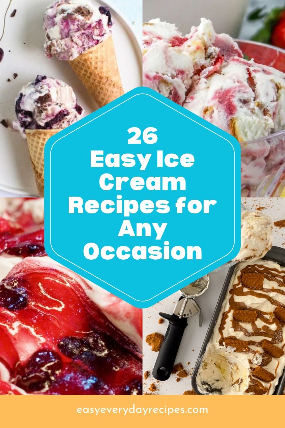 26 Yummy Ice Cream Recipes That Are Surprisingly Simple 31 26 Easy Ice Cream Recipes for Any Occasion pin