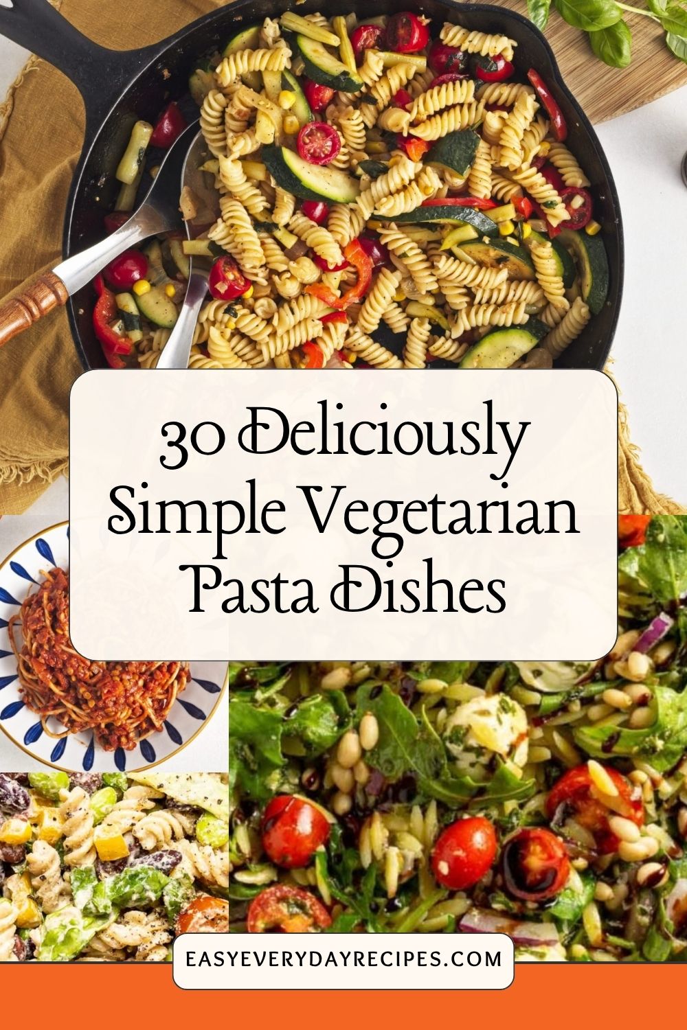 30 Deliciously Simple Vegetarian Pasta Dishes 36 30 Deliciously Simple Vegetarian Pasta Dishes pin