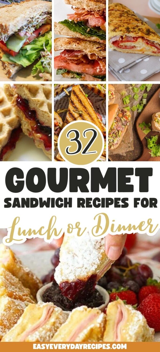 32 Gourmet Sandwich Recipes Perfect for Lunch or Dinner 35 32 Gourmet Sandwich Recipes for lunch or dinner pin