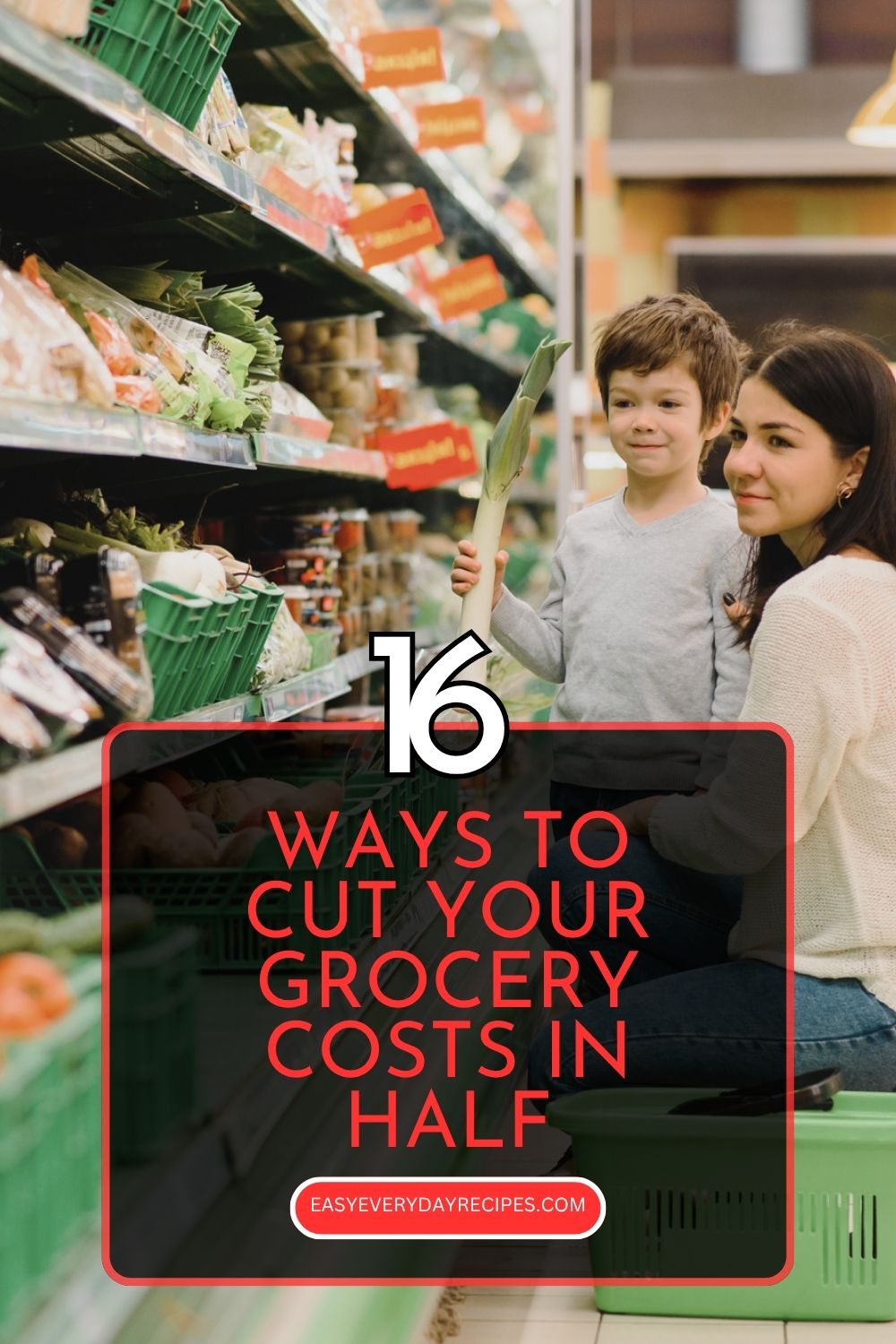 16 Ways To Cut Your Grocery Costs in Half 21 16 Ways To Cut Your Grocery Costs in Half pin