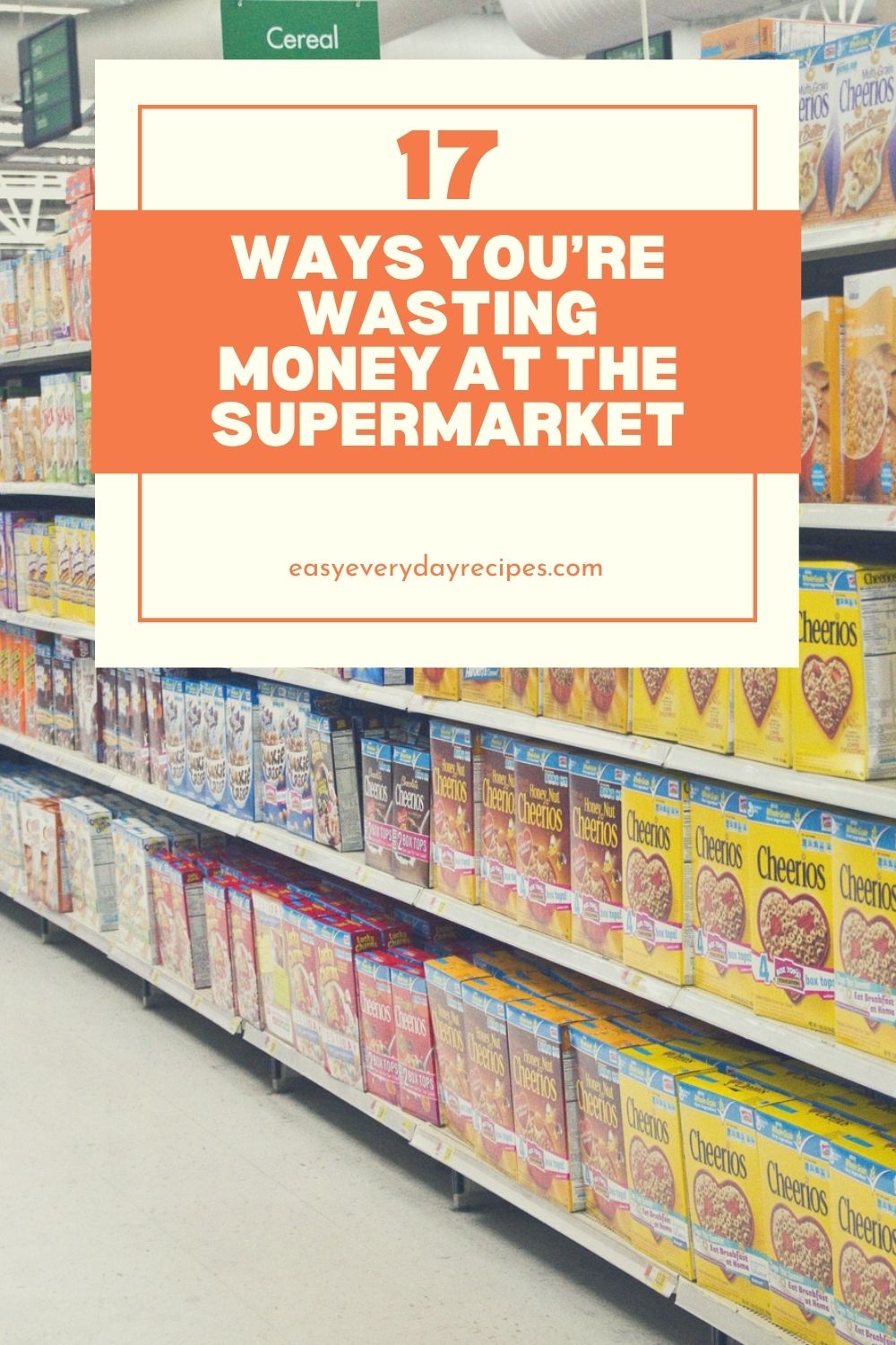 17 Ways You’re Wasting Money At The Supermarket 23 17 Ways Youre Wasting Money At The Supermarket pin 1