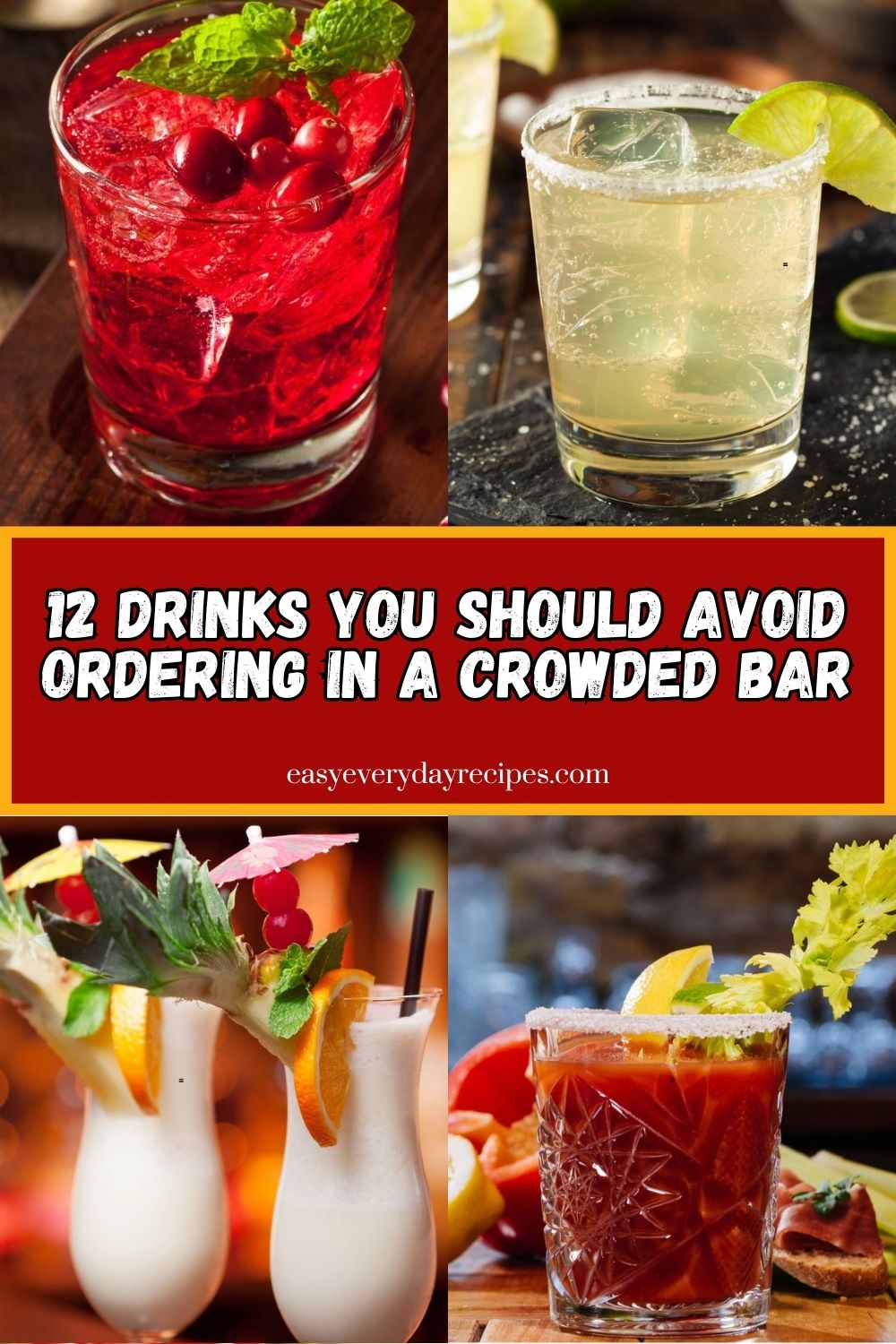 12 Drinks You Should Avoid Ordering in a Crowded Bar 16 12 Drinks You Should Avoid Ordering in a Crowded Bar pin 1