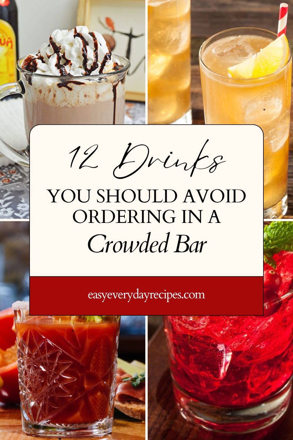 12 Drinks You Should Avoid Ordering in a Crowded Bar 15 12 Drinks You Should Avoid Ordering in a Crowded Bar pin