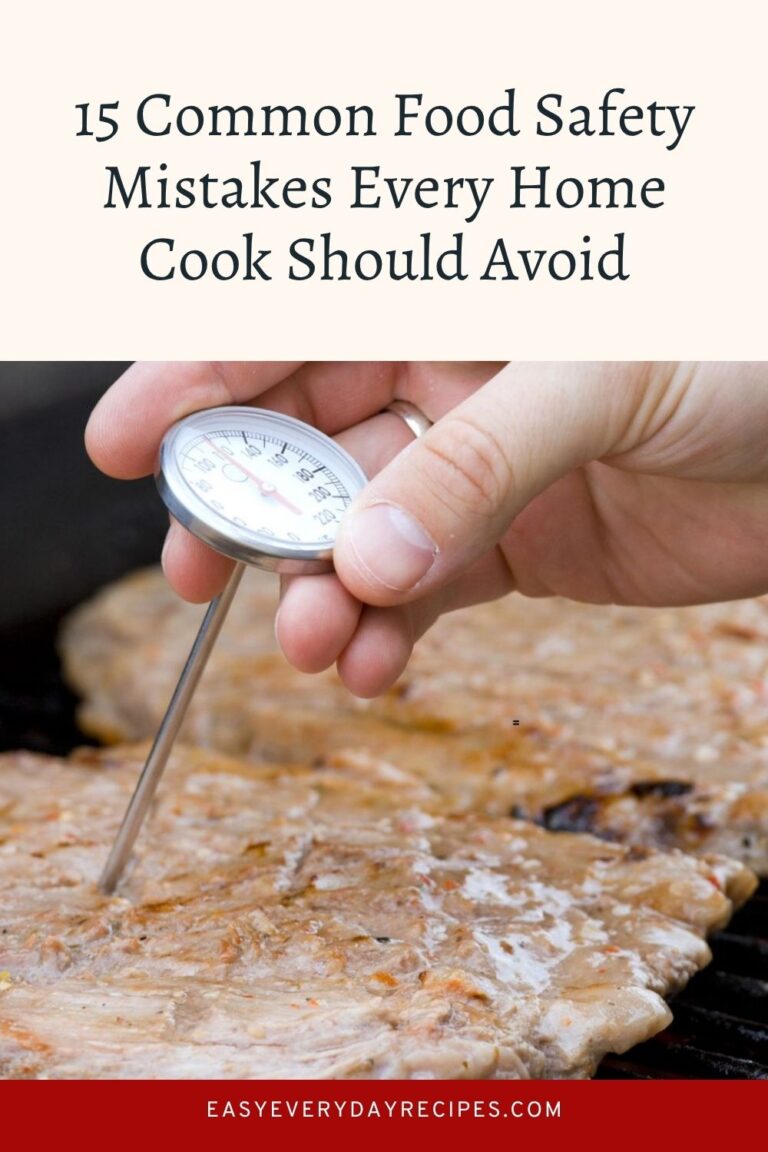 15 Common Food Safety Mistakes Every Home Cook Should Avoid | Easy ...