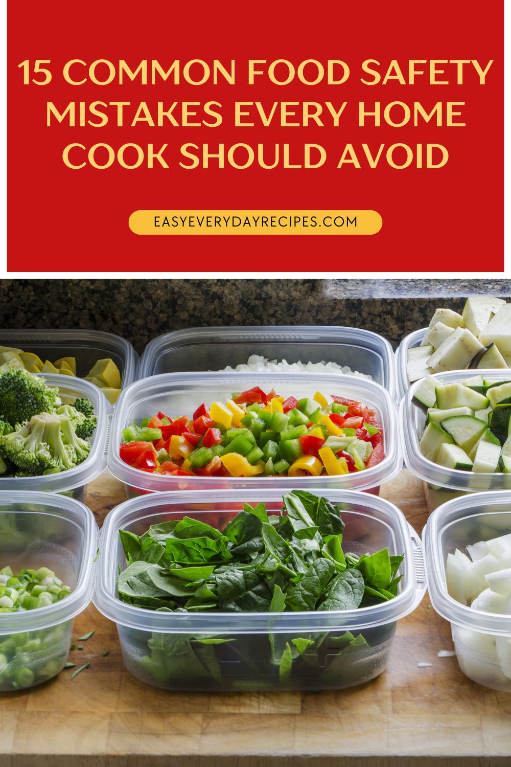 15 Common Food Safety Mistakes Every Home Cook Should Avoid 18 15 Common Food Safety Mistakes Every Home Cook Should Avoid pin