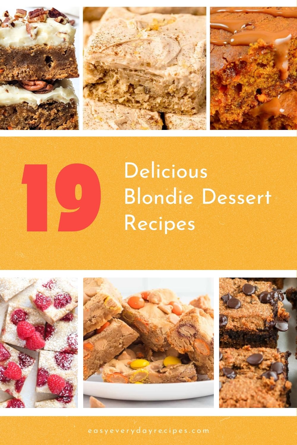 19 Delicious Blondie Dessert Recipes for Your Next Baking Session 23 19 Delicious Blondie Dessert Recipes pin