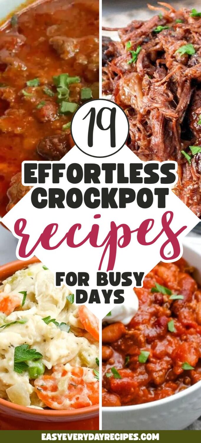 19 Delicious Crockpot Recipes So Easy They Basically Cook Themselves 24 19 Effortless Crockpot Recipes for Busy Days pin