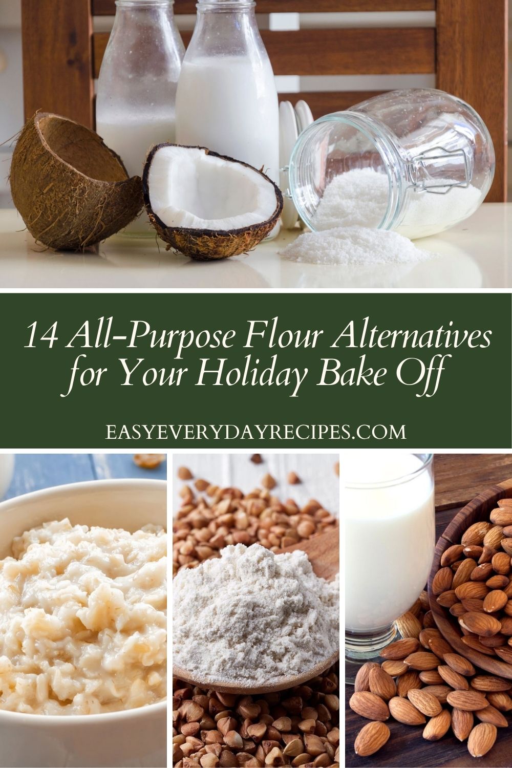 14 All-Purpose Flour Alternatives for Your Holiday Bake Off 19 14 All Purpose Flour Alternatives for Your Holiday Bake Off pin 1