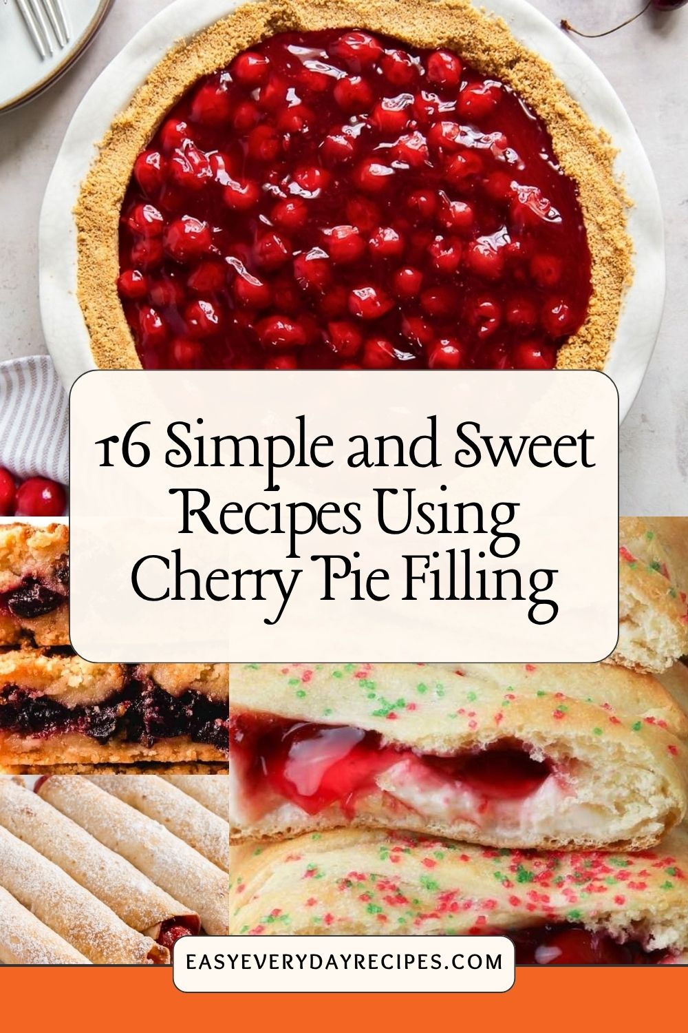 16 Simple and Sweet Recipes Using Cherry Pie Filling pin 1