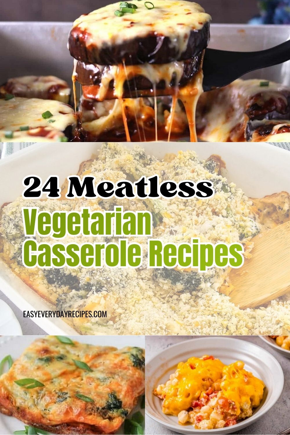 24 Easy, Delicious, and Meatless Vegetarian Casserole Recipes 7 24 Easy Delicious and Meatless Vegetarian Casserole Recipes pin 1