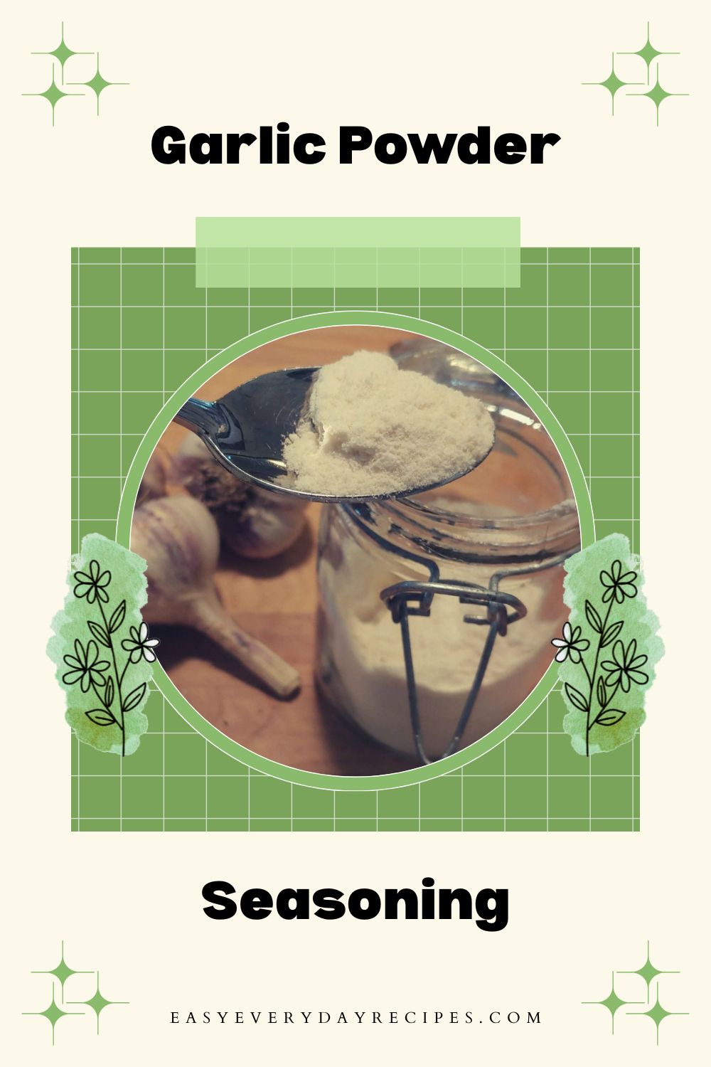 Homemade Garlic Powder 12 Garlic Powder seasoning pin